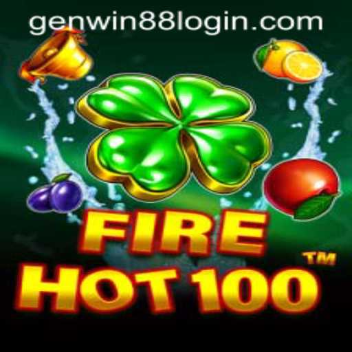 FireHot100: A Thrilling Adventure in the World of GenWin88