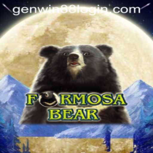 Unveiling FormosaBear: An Exciting New Game by GenWin88