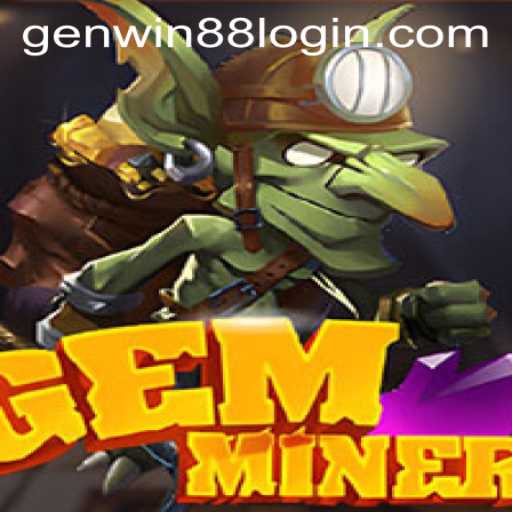 Discover the Intrigue of GemMiner and GenWin88