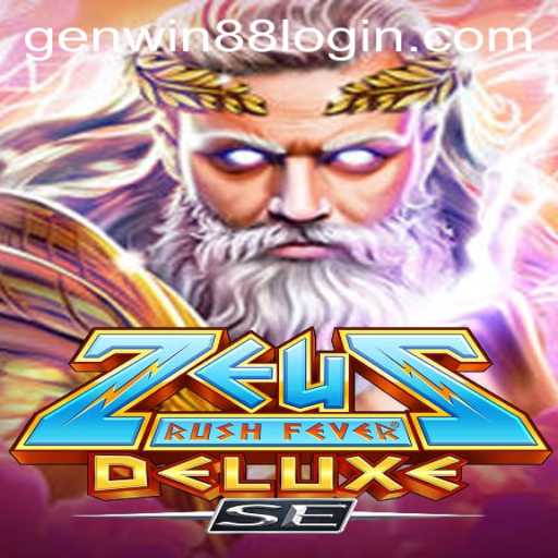Experience the Thrill with ZeusRushFeverDeluxeSE and GenWin88